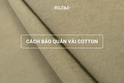 cách bảo quản vải cotton