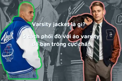 cách phối đồ cho áo varsity