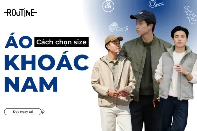 cách chọn size áo khoác nam