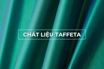 chất liệu vải taffeta là gì