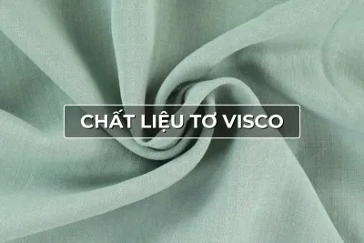 chất liệu tơ visco