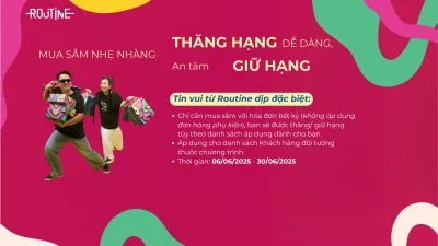 thăng hạng member cùng Routine