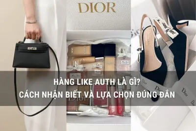 hàng like auth là gì