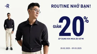 routine tặng bạn ưu đãi 20%