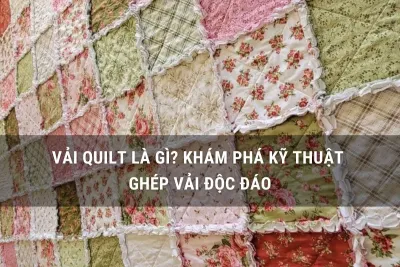 vải quilt là gì