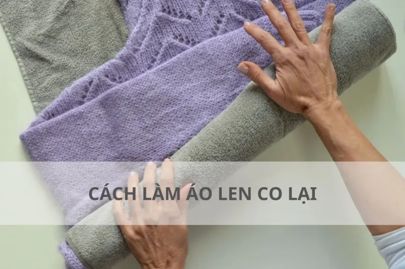 cách làm áo len co lại