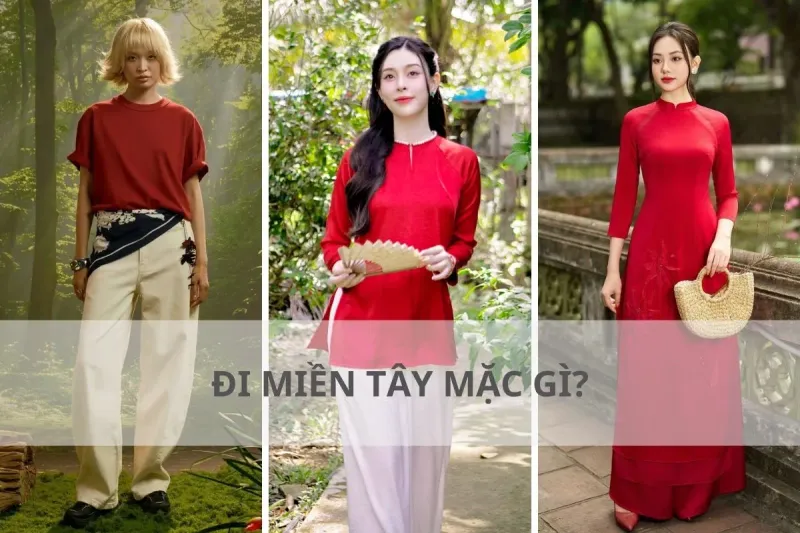 đi miền tây mặc gì