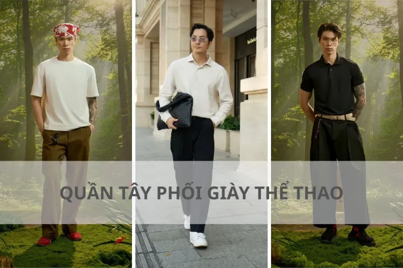 quần tây phối giày thể thao