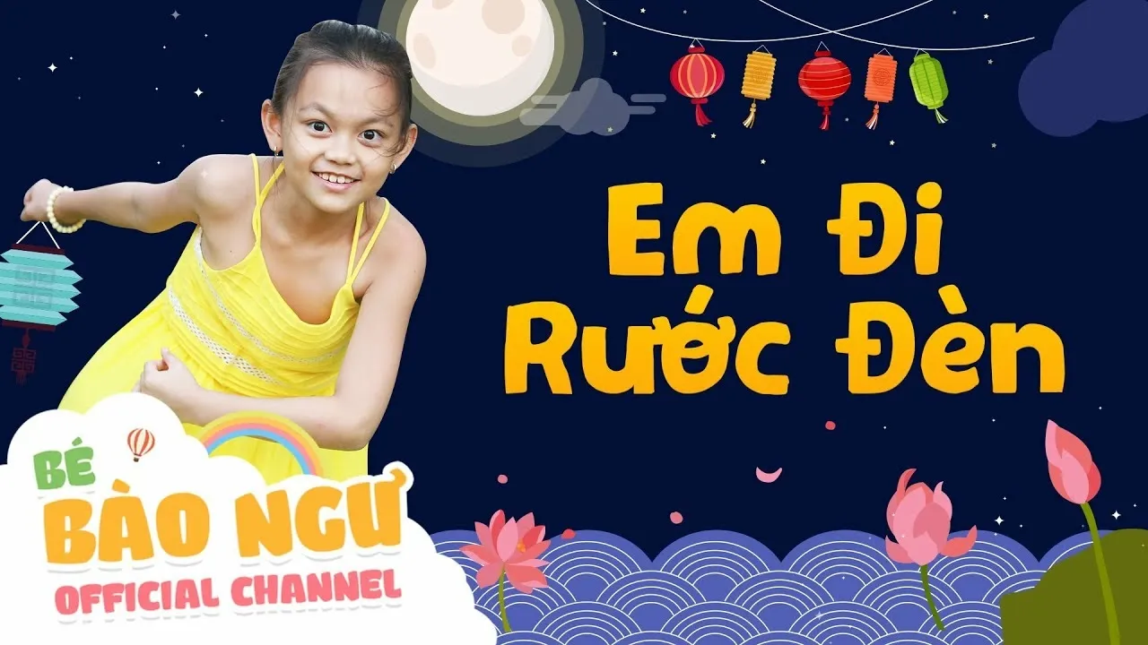 Bài hát trung thu Em đi rước đèn