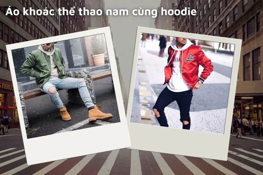 Mix áo khoác thể thao nam cùng hoodie cá tính