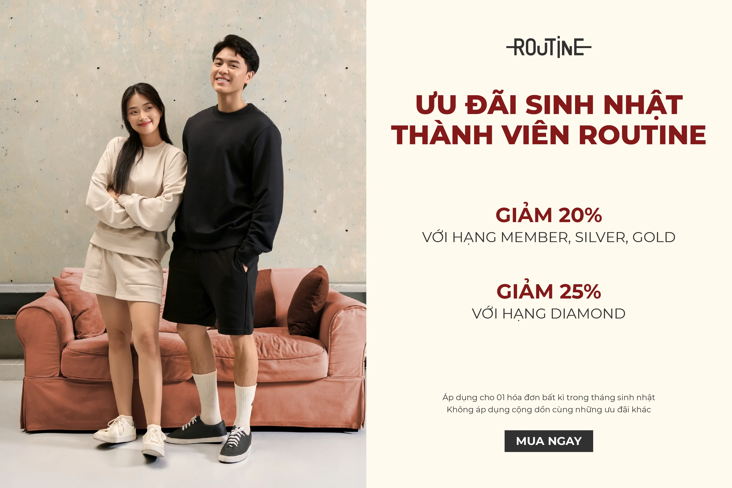 Chương trình ưu đãi tháng sinh nhật dành tặng cho thành viên của Routine