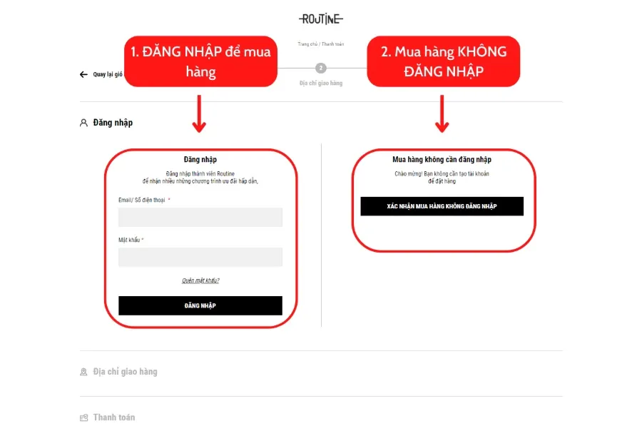 Chọn 1 trong 2 lựa chọn khi thanh toán là đăng nhập và không cần đăng nhập để mua hàng